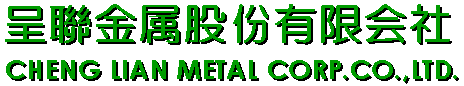 CHENG LIAN METAL